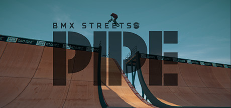 PIPE by BMX Streets PC Game Free Download (Full Version)
