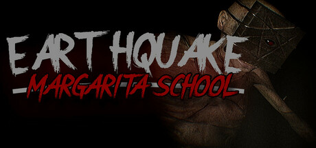 Earthquake: Margarita School - Free Download PC Game Full Version
