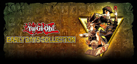 Yu-Gi-Oh! EARLY DAYS COLLECTION PC Game Free Download | Direct Link, Easy Installation