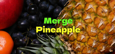 Merge Pineapple PC Game Free Download – Full Version (Direct Link)
