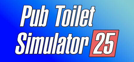 Pub Toilet Simulator 25 – Free Download for PC